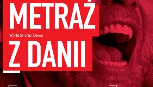 Przegląd filmowy World Shorts - Dania