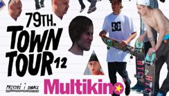 Town Tour - kino deskorolkowe