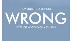 &quot;Wrong&quot; w Kinie Konesera