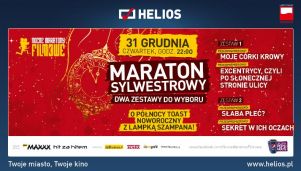 Maraton Sylwestrowy w kinach Helios