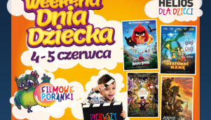 Weekend z Dniem Dziecka w kinie Helios