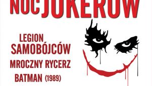 ENEMEF: Noc Jokerów z Legionem Samobójców