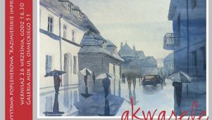 Wystawa poplenerowa &quot;Kazimierskie Inspiracje&quot;