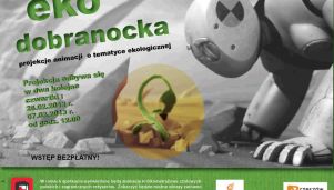 Ekologiczne animacje w Muzeum Dobranocek