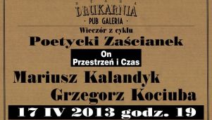 Poezja Mariusza Kalandyka i Grzegorza Kociuby