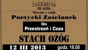 Wieczór poetycki Stacha Ożoga