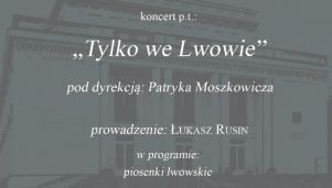 Lwowskie piosenki w Instytucie Muzyki