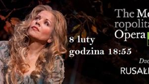 MET Opera: Rusałka