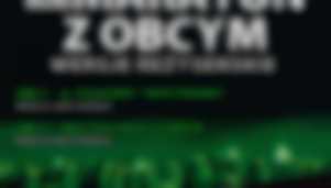 ENEMEF: Maraton z Obcym